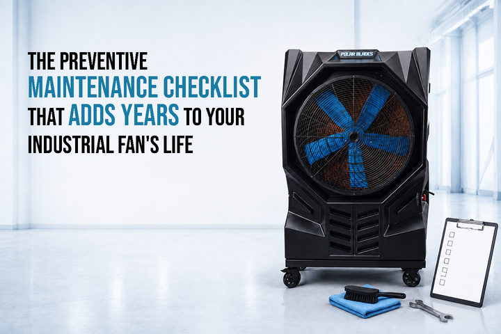 The Preventive Maintenance Checklist That Adds Years to Your Industrial Fan's Life