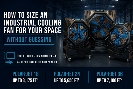 How to Size an Industrial Cooling Fan for Your Space (Without Guessing)