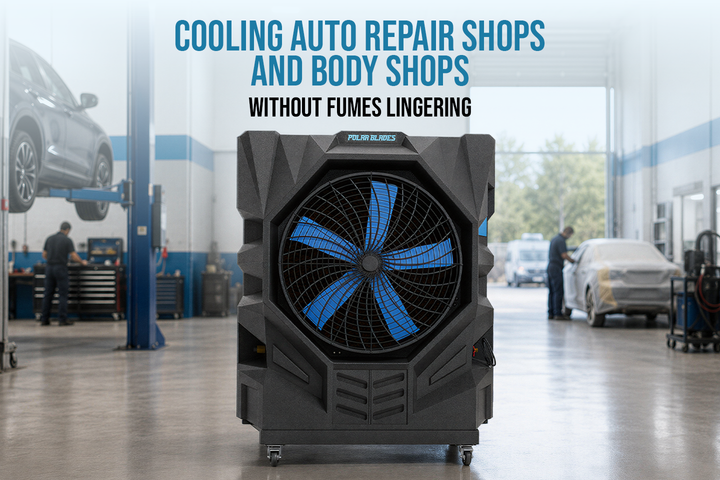Cooling Auto Repair Shops and Body Shops Without Fumes Lingering