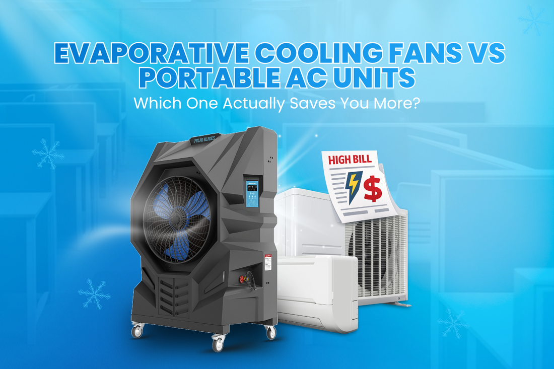 Evaporative Cooling Fans vs Portable AC Units: Which One Actually Saves You More?